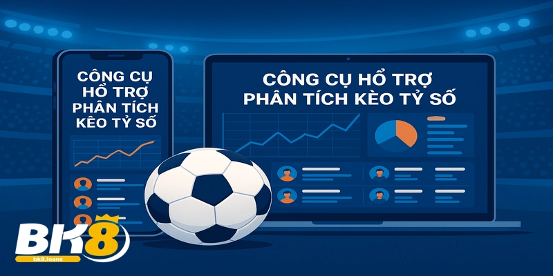 Kèo Tỷ Số Chính Xác - Bí Quyết Dự Đoán và Chiến Thắng 5 Công cụ phân tích giúp tối ưu hóa dự đoán kèo tỷ số.